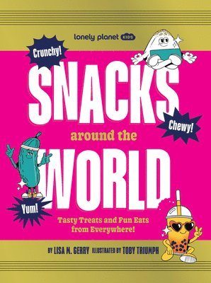 bokomslag Lonely Planet Kids Snacks Around the World