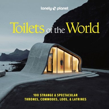 Lonely Planet, Lonely Planet - Lonely Planet Toilets of the World, Inbunden