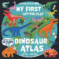 bokomslag Lonely Planet Kids My First Lift-the-Flap Dinosaur Atlas
