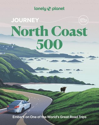 bokomslag Lonely Planet Journey North Coast 500