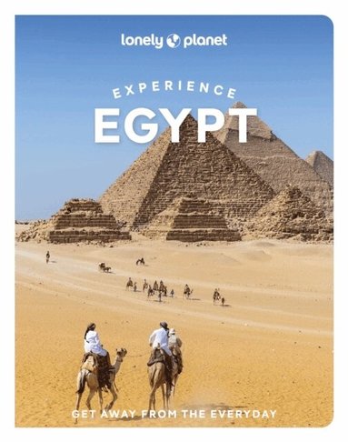 Lonely Planet, Sanad Tabbaa, Jessica Buxbaum, Mary Fitzpatrick, Paul Harding, Anthon Jackson, Lauren Keith, Lama Obeid, Jenny Walker, Planet Lonely - Lonely Planet Experience Egypt, Häftad