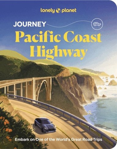 Lonely Planet, Margot Bigg, Sharael Kolberg, Amelia Mularz - Lonely Planet Journey Pacific Coast Highway, Häftad