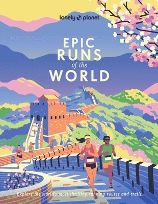 bokomslag Lonely Planet Epic Runs of the World