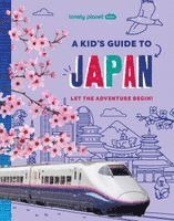 Lonely Planet Kids A Kid's Guide to Japan