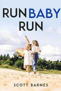 bokomslag Run Baby, Run