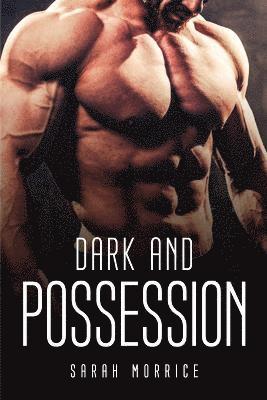 Dark and Possession 1