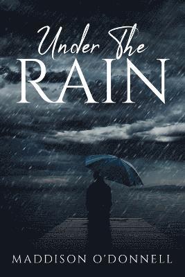 Under the Rain 1