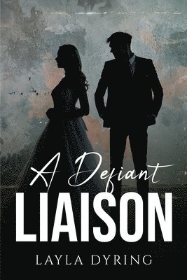 A Defiant Liaison 1