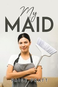 bokomslag My Maid