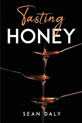 Tasting Honey 1