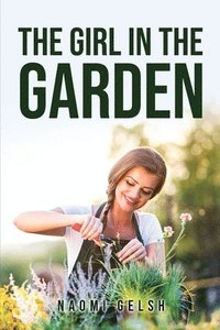 bokomslag Girl in the Garden