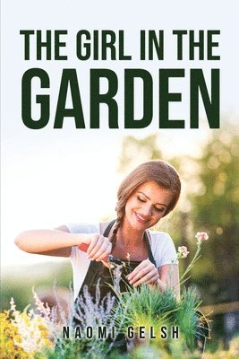 The Girl in the Garden 1