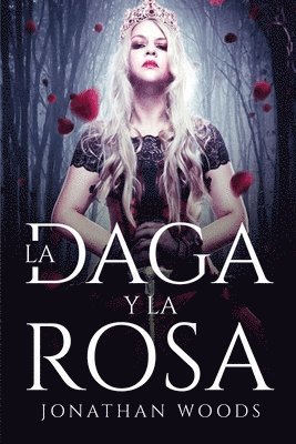 La daga y la rosa 1