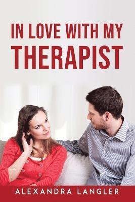In Love with My Therapist 1