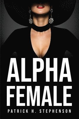 Alpha Female 1