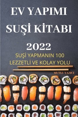 bokomslag Ev Yapimi Su&#350;&#304; K&#304;tabi 2022