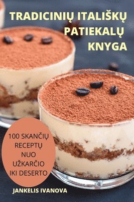 Tradicini? Italisk? Patiekal? Knyga 1