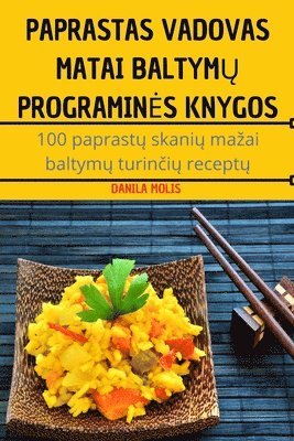 bokomslag Paprastas Vadovas Matai Baltym&#370; Programines Knygos