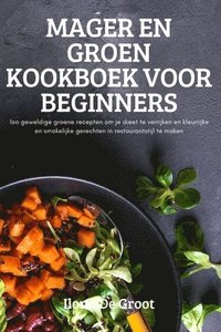 bokomslag Mager En Groen Kookboek Voor Beginners