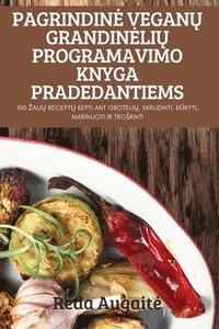 bokomslag Pagrindine Vegan&#370; Grandineli&#370; Programavimo Knyga Pradedantiems