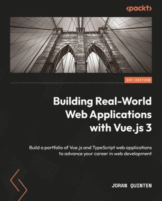 Building Real-World Web Applications with Vue.js 3 1