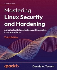 bokomslag Mastering Linux Security and Hardening