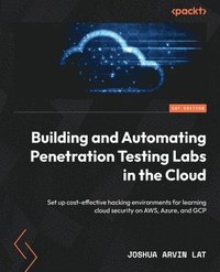 bokomslag Building and Automating Penetration Testing Labs in the Cloud