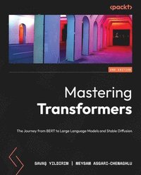 bokomslag Mastering Transformers