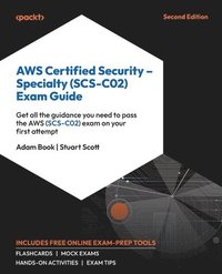 bokomslag AWS Certified Security  Specialty (SCS-C02) Exam Guide