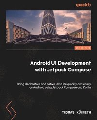 bokomslag Android UI Development with Jetpack Compose