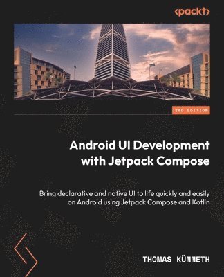 bokomslag Android UI Development with Jetpack Compose