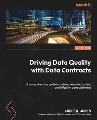 bokomslag Driving Data Quality with Data Contracts