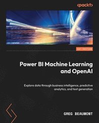 bokomslag Power BI Machine Learning and OpenAI