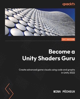 Become a Unity Shaders Guru 1