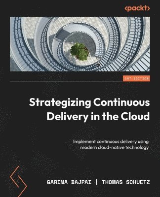 Strategizing Continuous Delivery in the Cloud 1