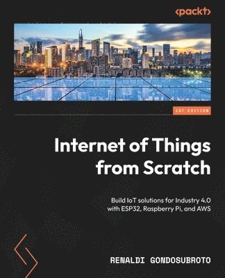 Internet of Things from Scratch 1