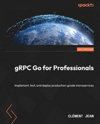 gRPC Go for Professionals 1