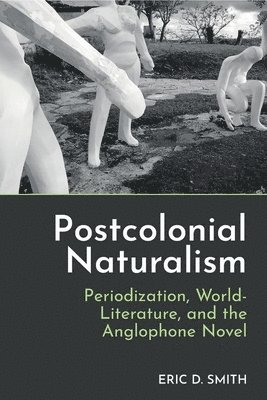 Postcolonial Naturalism 1