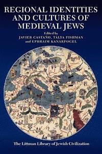 bokomslag Regional Identities and Cultures of Medieval Jews