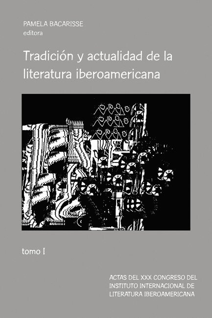 Pamela Bacarisse - Tradición y actualidad de la literatura iberoamericana, Häftad