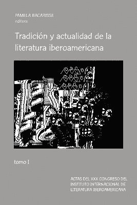 Tradicin y actualidad de la literatura iberoamericana 1