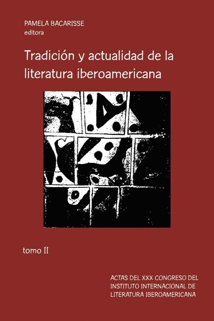 Pamela Bacarisse - Tradición y actualidad de la literatura iberoamericana, Häftad