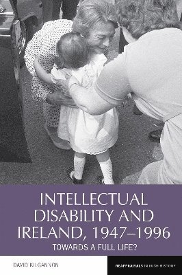 bokomslag Intellectual Disability and Ireland, 1947-1996