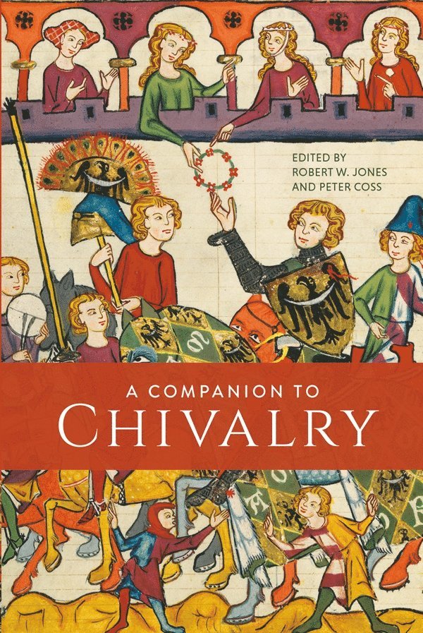 A Companion to Chivalry 1