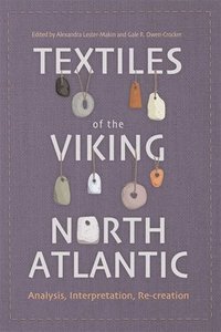 bokomslag Textiles of the Viking North Atlantic