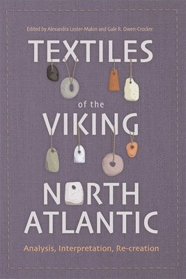 Textiles of the Viking North Atlantic 1