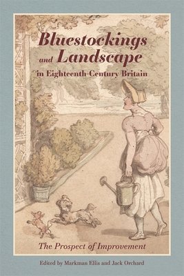 bokomslag Bluestockings and Landscape in Eighteenth-Century Britain