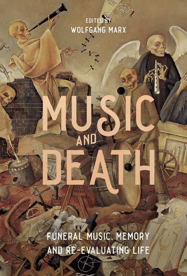 Wolfgang, Marx, Wolfgang Marx - Music and Death, Inbunden