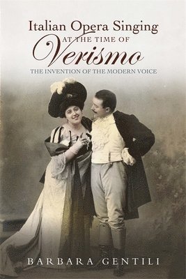 Italian Opera Singing at the Time of Verismo 1