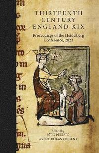 bokomslag Thirteenth Century England XIX